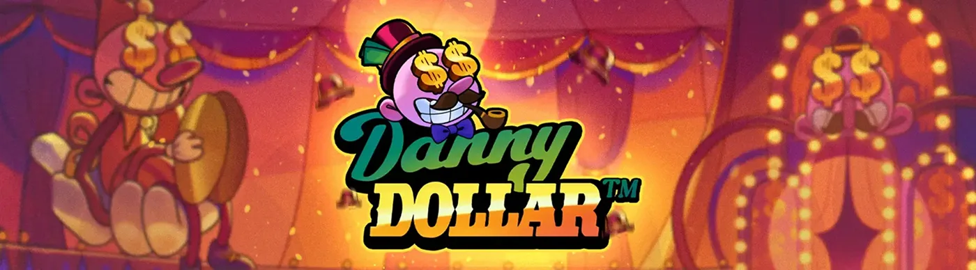 Danny Dollar Banner.